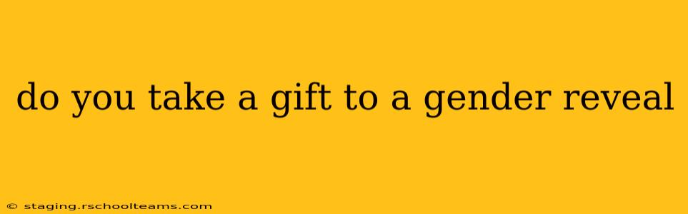 do you take a gift to a gender reveal