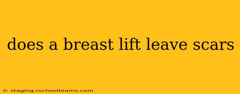 does a breast lift leave scars