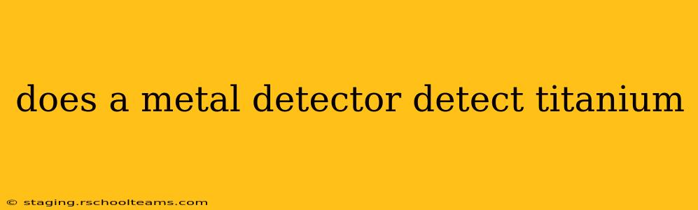 does a metal detector detect titanium