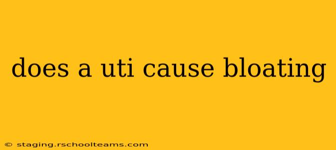 does a uti cause bloating