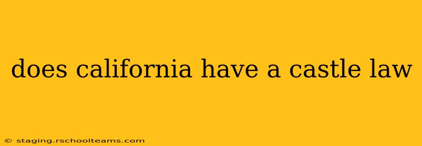 does california have a castle law
