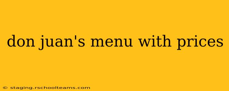 don juan's menu with prices
