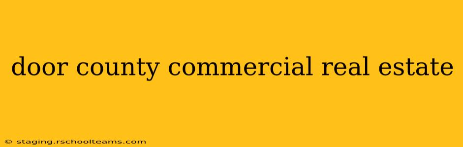 door county commercial real estate
