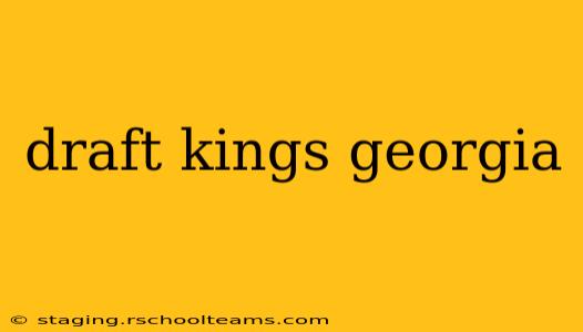 draft kings georgia