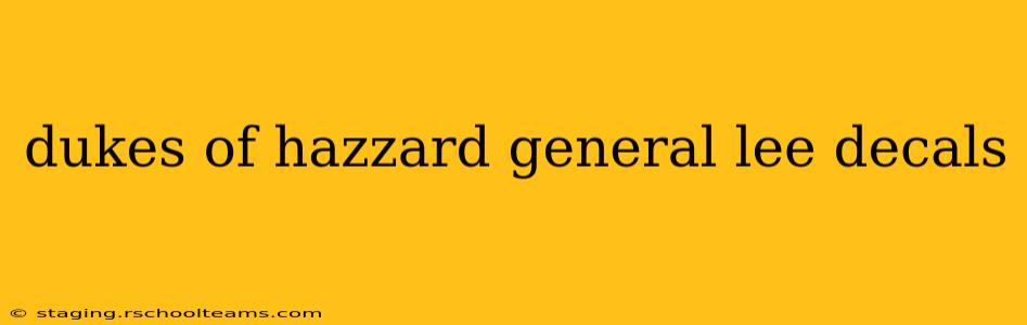 dukes of hazzard general lee decals