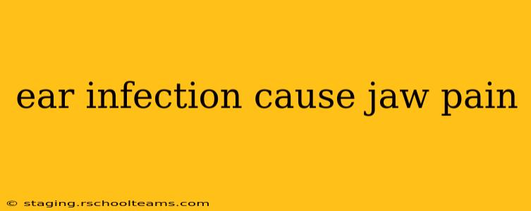 ear infection cause jaw pain