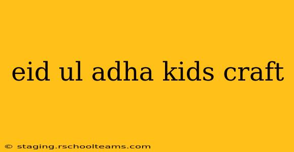 eid ul adha kids craft