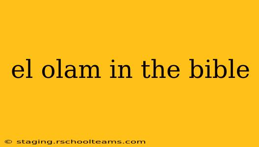 el olam in the bible