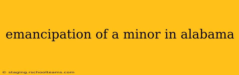 emancipation of a minor in alabama