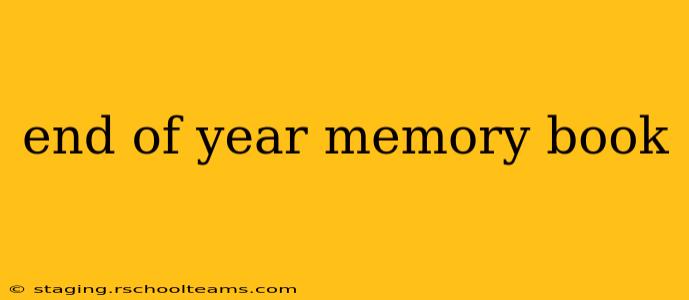 end of year memory book