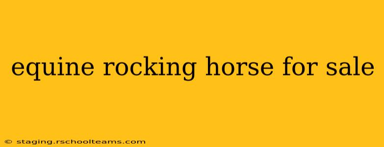 equine rocking horse for sale