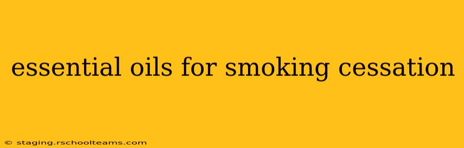 essential oils for smoking cessation