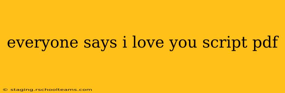 everyone says i love you script pdf