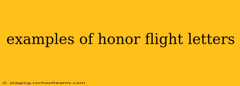 examples of honor flight letters