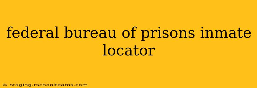 federal bureau of prisons inmate locator