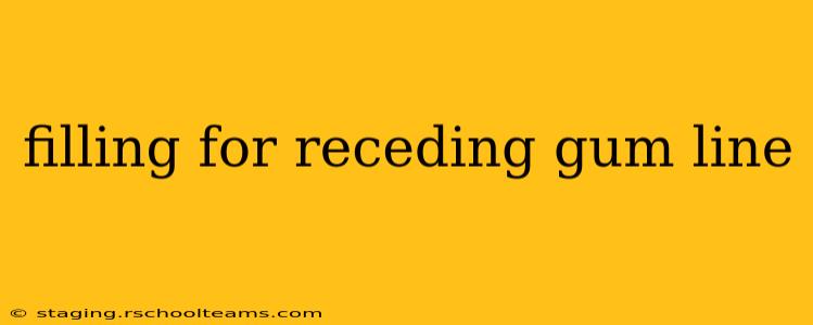 filling for receding gum line