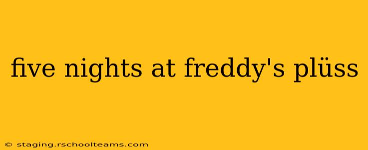 five nights at freddy's plüss