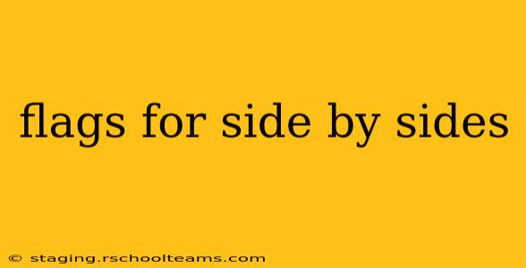 flags for side by sides