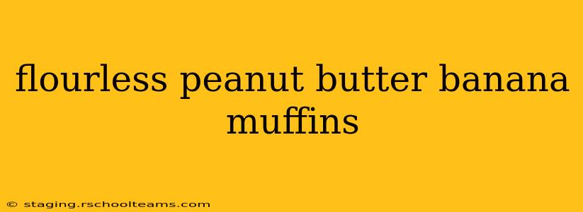 flourless peanut butter banana muffins