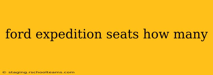 ford expedition seats how many