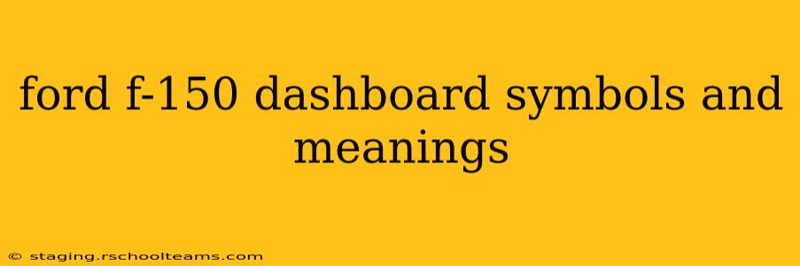 ford f-150 dashboard symbols and meanings