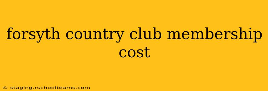 forsyth country club membership cost