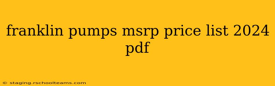 franklin pumps msrp price list 2024 pdf