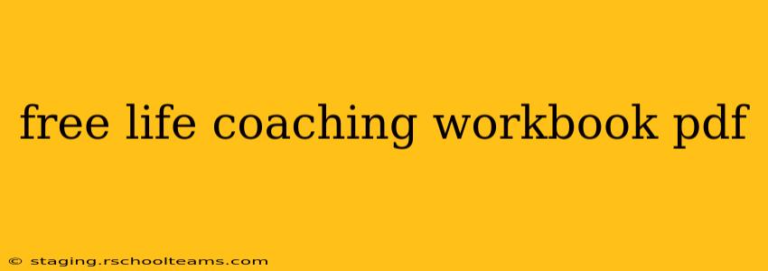 free life coaching workbook pdf