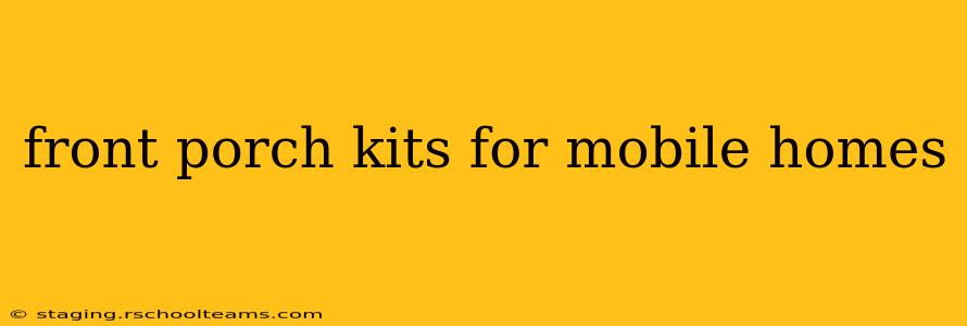 front porch kits for mobile homes