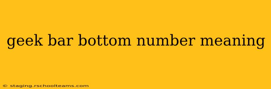 geek bar bottom number meaning