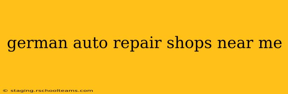 german auto repair shops near me