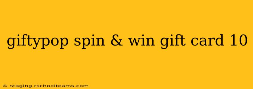 giftypop spin & win gift card 10