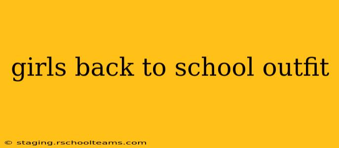 girls back to school outfit