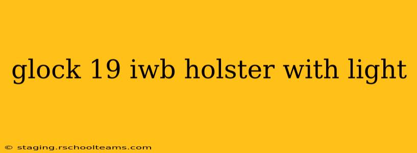 glock 19 iwb holster with light