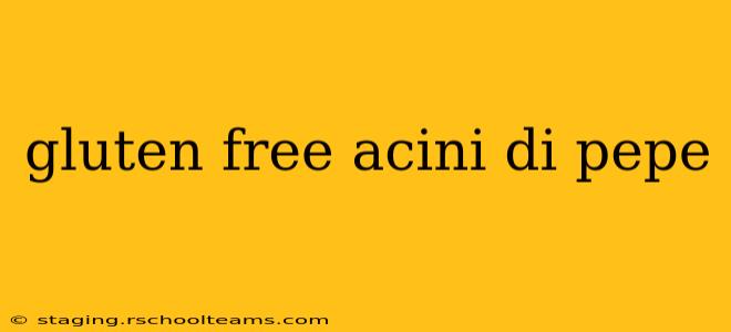 gluten free acini di pepe