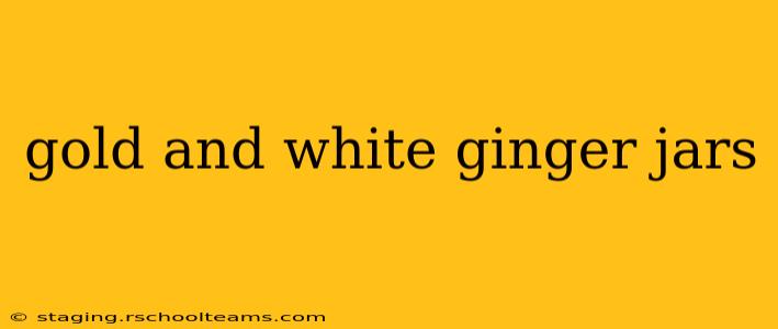 gold and white ginger jars