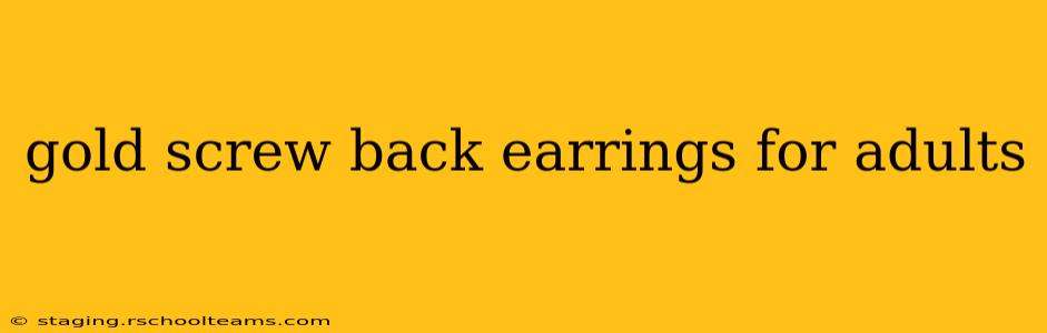 gold screw back earrings for adults