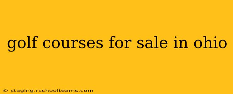 golf courses for sale in ohio