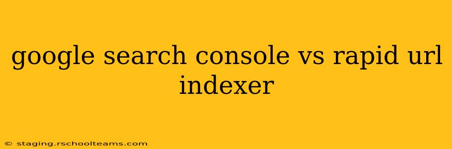 google search console vs rapid url indexer
