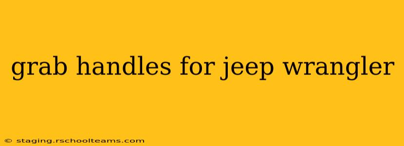 grab handles for jeep wrangler