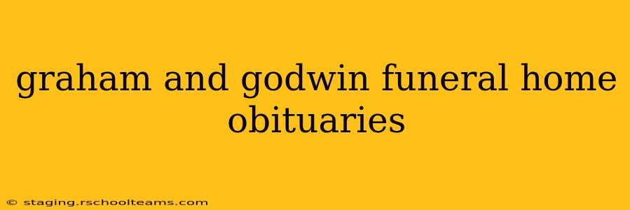 graham and godwin funeral home obituaries