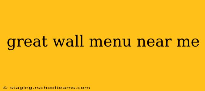 great wall menu near me