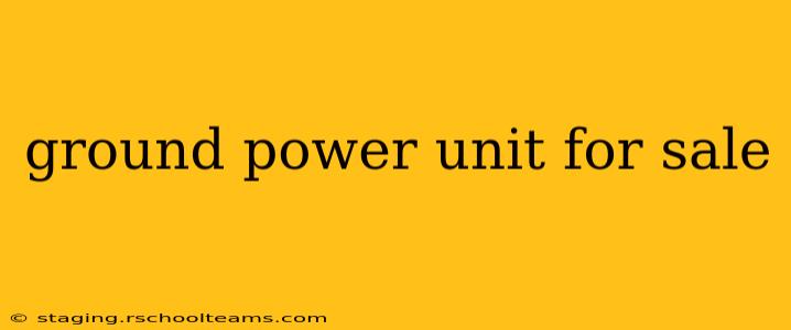 ground power unit for sale