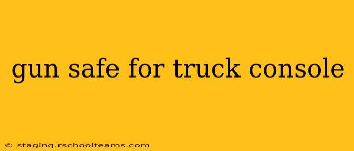 gun safe for truck console