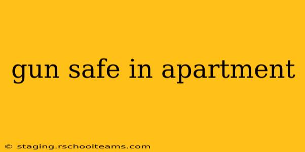 gun safe in apartment