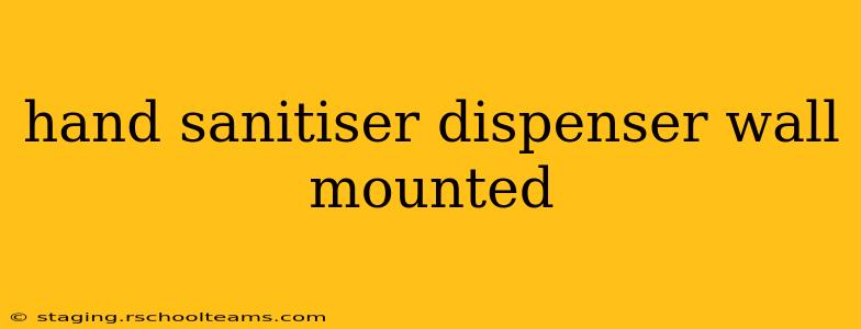 hand sanitiser dispenser wall mounted