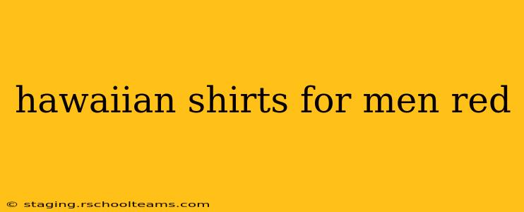 hawaiian shirts for men red