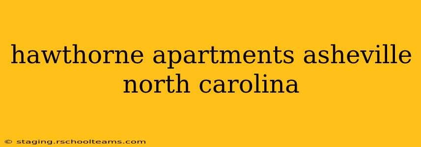 hawthorne apartments asheville north carolina