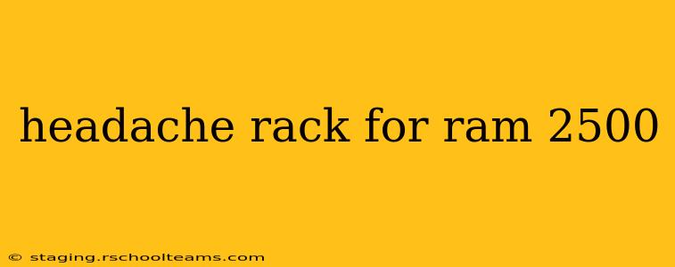 headache rack for ram 2500