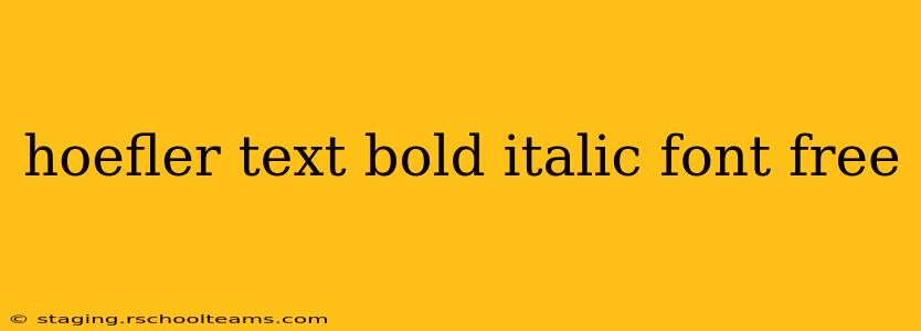 hoefler text bold italic font free